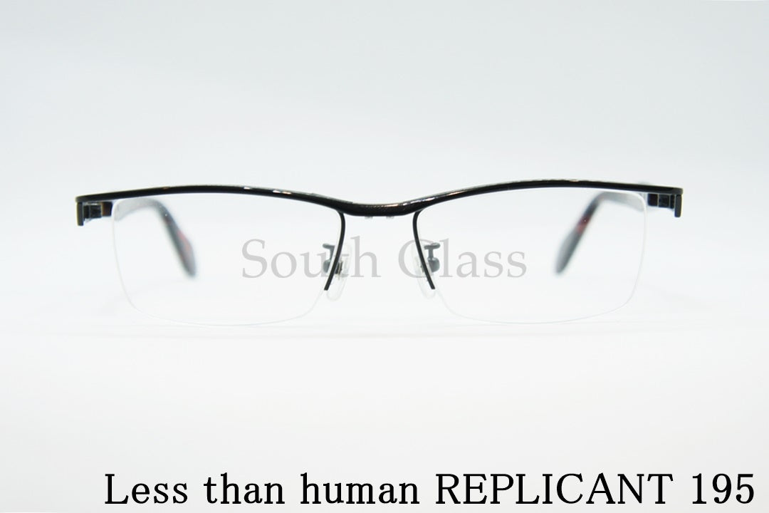 Less than human メガネ REPLICANT 195 ナイロール スクエア レスザンヒューマン 正規品