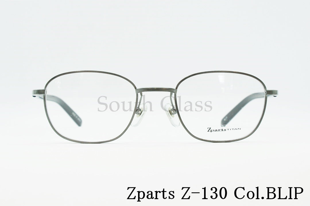 Zparts メガネ Z-130 Col.BLIP ウェリントン メタル おしゃれ ブランド ジーパーツ 正規品
