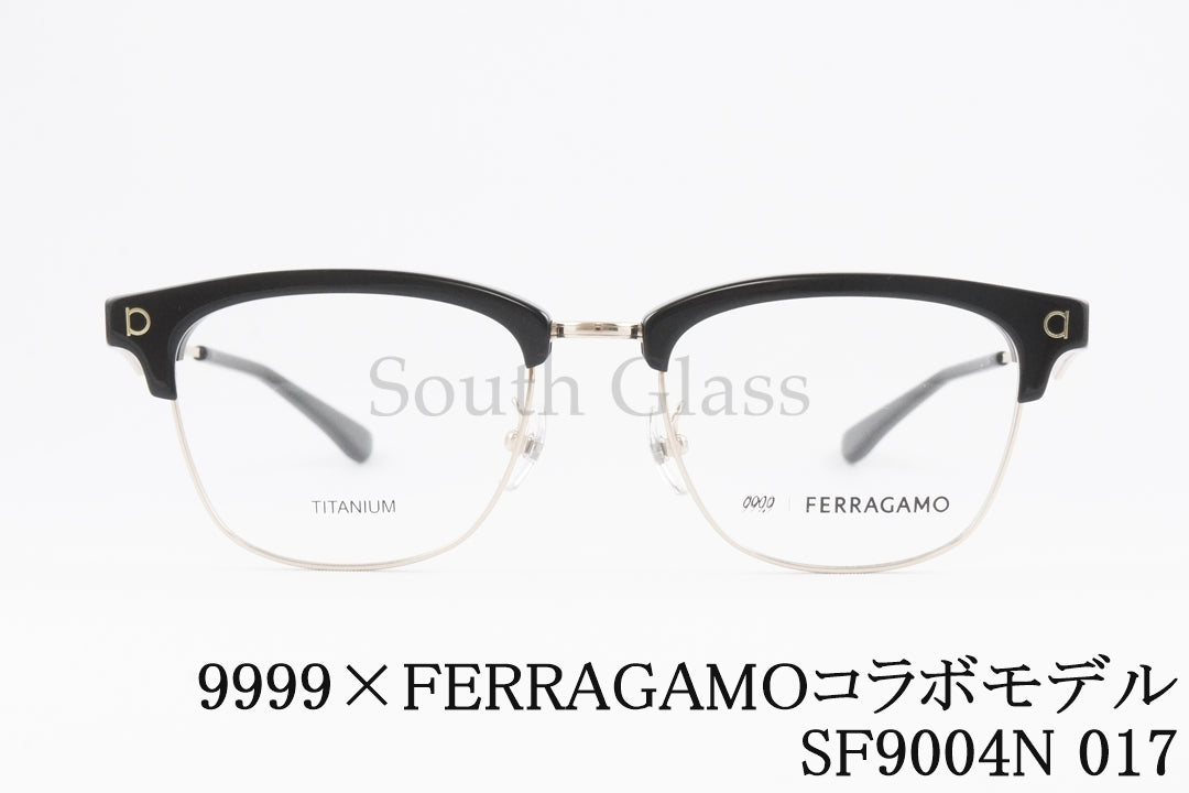 999.9×FERRAGAMO メガネ SF9004N 017 コラボモデル アジアンフィット サーモント ブロー ウエリントン フォーナインズ フェラガモ 正規品