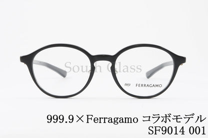 999.9×Ferragamo メガネ SF9014 001 コラボモデル アジアンフィット ボスリントン 眼鏡 オシャレ ブランド フォーナインズ フェラガモ 正規品