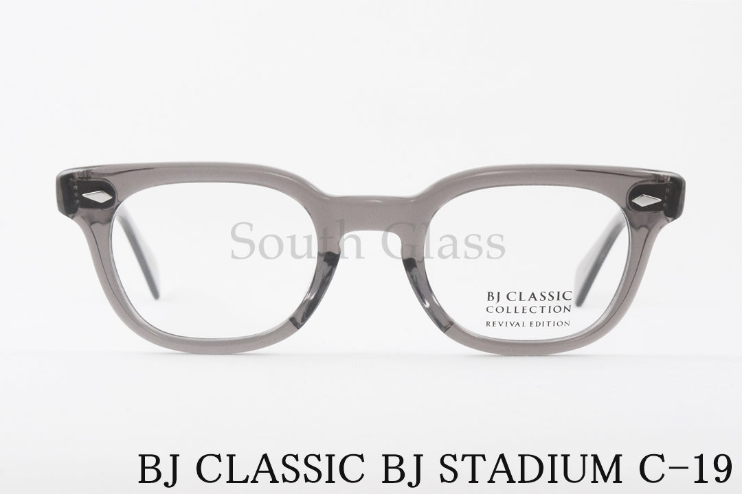 BJ CLASSIC クリア メガネ BJ STADIUM C-19 ウェリントン REVIVAL EDITION リバイバルエディション ヴィンテージ 復刻モデル ビージェイスタジアム  BJクラシック 正規品