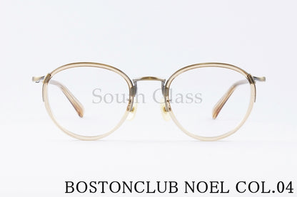 BOSTON CLUB メガネ NOEL col.04 ボストン セル巻き クラシカル 丸メガネ ボストンクラブ ノエル 正規品