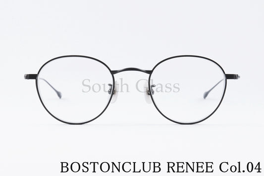 BOSTON CLUB メガネ RENEE col.04 ボストン ルネ クラシカル ボストンクラブ 正規品