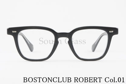 BOSTON CLUB メガネ ROBERT Col.01 ウェリントン クラシカル ロバート ボストンクラブ 正規品