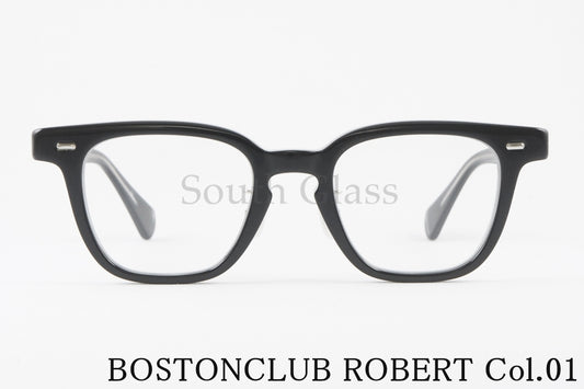 BOSTON CLUB メガネ ROBERT Col.01 ウェリントン クラシカル ロバート ボストンクラブ 正規品