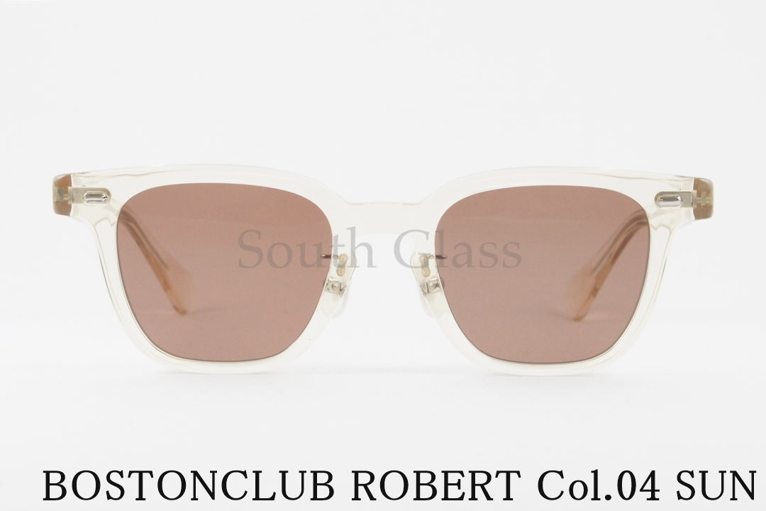 BOSTON CLUB クリア サングラス ROBERT Col.04 SUN ウェリントン クラシカル ロバート ボストンクラブ 正規品