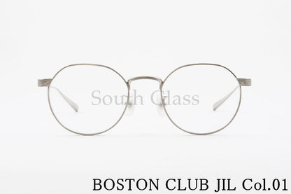 BOSTON CLUB メガネ JIL Col.01 ボストン ボストンクラブ ジル 正規品