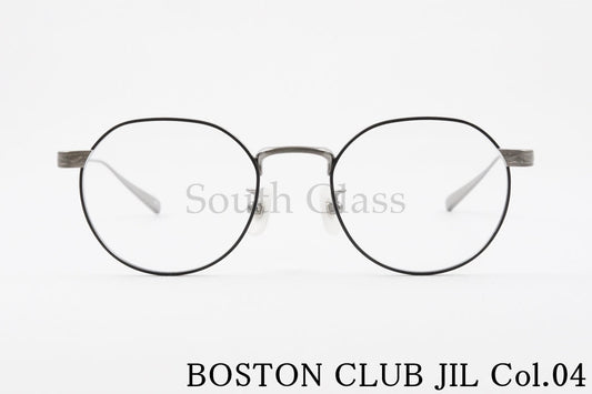 BOSTON CLUB メガネ JIL Col.04 ボストン ボストンクラブ ジル 正規品