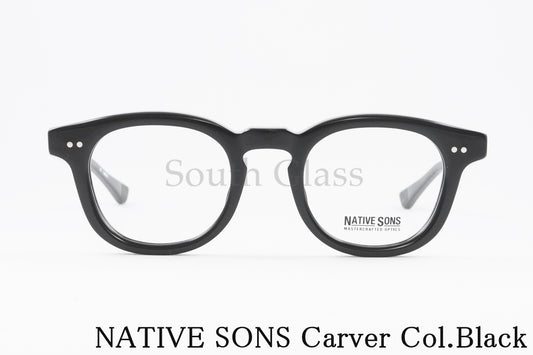 NATIVE SONS メガネ Carver Col.Black PL-047E ボスリントン ウェリントン ボストン カーバー ネイティブサンズ 正規品