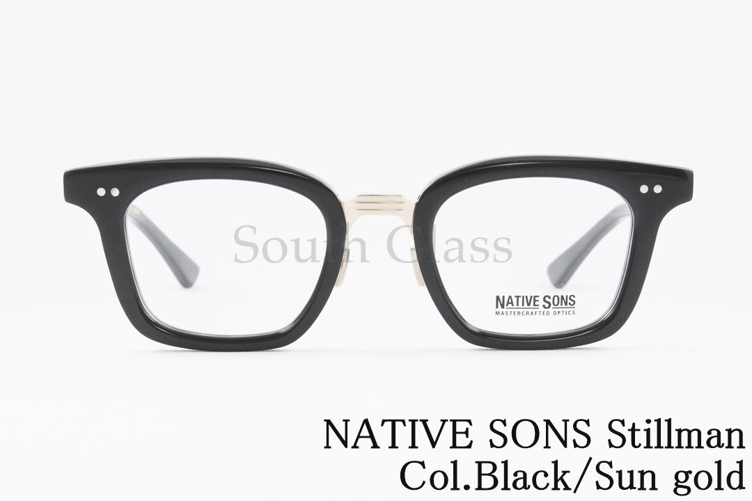 NATIVE SONS メガネ Stillman Col.Black/Sun gold PM-023E ウェリントン スクエア コンビネーション スティルマン ネイティブサンズ 正規品