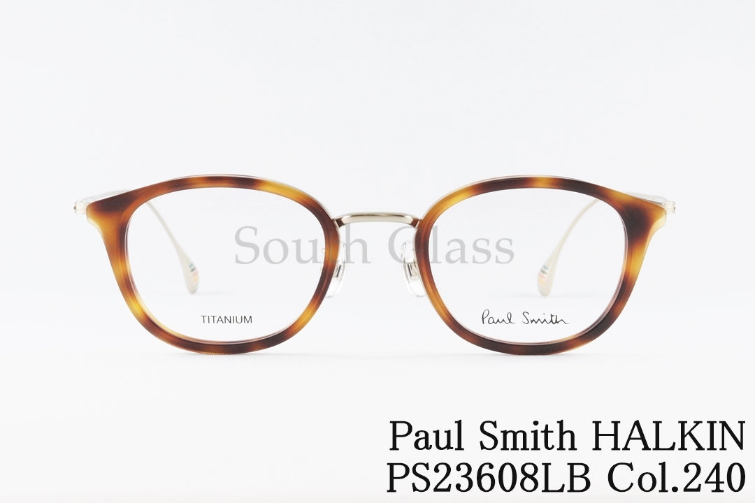 Paul Smith メガネ PS23608LB Col.240 HALKIN ウェリントン コンビネーション クラシック ハルキン ポールスミス 正規品