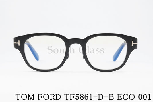 TOM FORD メガネ TF5861-D-B ECO 001 日本限定 ウェリントン メンズ レディース おしゃれ アジアンフィット トムフォード