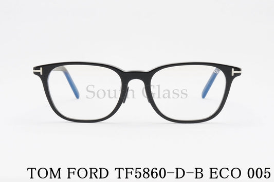 TOM FORD ブルーライトカット TF5860-D-B ECO 005 ウエリントン メンズ レディース 眼鏡 おしゃれ アジアンフィット メガネ トムフォード