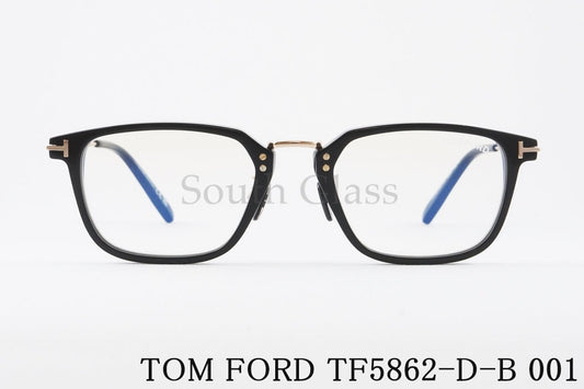 TOM FORD ブルーライトカット TF5862-D-B 001 日本限定 スクエア コンビネーション メンズ レディース 眼鏡 メガネフレーム トムフォード