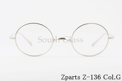 Zparts メガネ Z-136 Col.G ラウンド 丸メガネ 一山 クラシカル 眼鏡 おしゃれ ブランド ジーパーツ 正規品