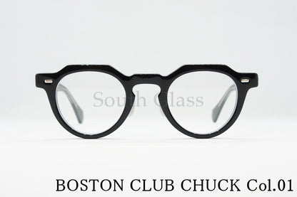 BOSTON CLUB メガネ CHUCK Col.01 クラウンパント チャック ボストンクラブ 正規品