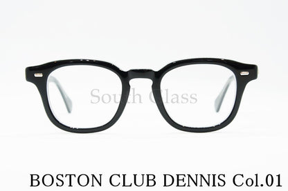 BOSTON CLUB メガネ DENNIS Col.01 ウェリントン デニス ボストンクラブ 正規品