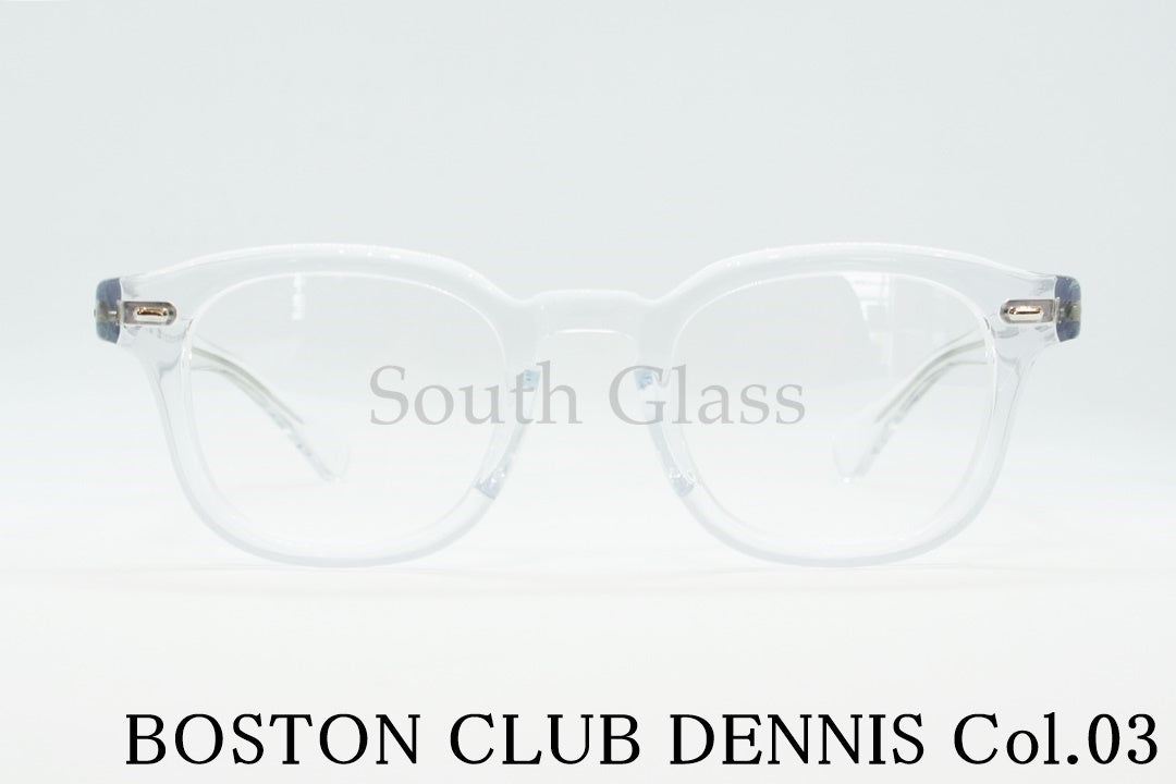 BOSTON CLUB クリア メガネ DENNIS Col.03 ウェリントン デニス ボストンクラブ 正規品