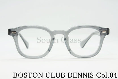 BOSTON CLUB クリア メガネ DENNIS Col.04 ウェリントン デニス ボストンクラブ 正規品