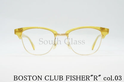 BOSTON CLUB 単式 跳ね上げメガネ FISHER"R" col.03 サーモント メタル ブローフィッシャー メガネ ボストンクラブ 正規品