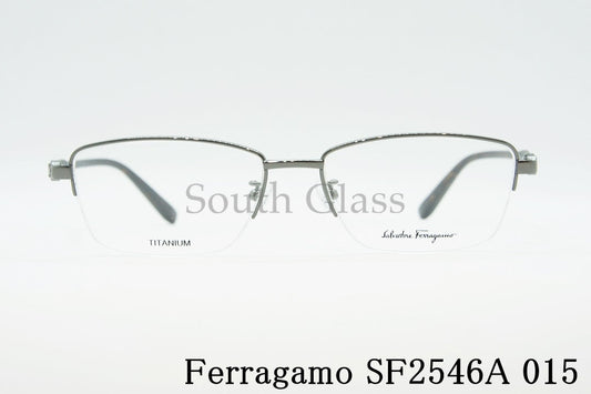 Salvatore Ferragamo メガネ SF2546A 015 ハーフリム スクエア ナイロール ブロー オシャレ ブランド フェラガモ 正規品