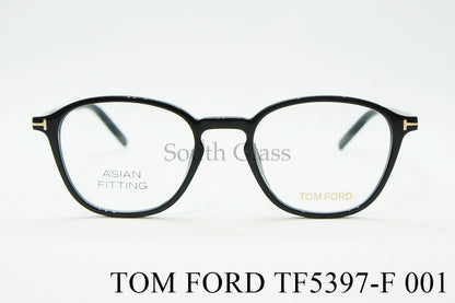 TOM FORD メガネ TF5397-F 001 ボスリントンウェリントン ボストン メンズ レディース おしゃれ アジアンフィット トムフォード