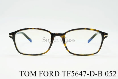 TOM FORD ブルーライトカット メガネ TF5647-D-B 052 スクエア メンズ レディース アジアンフィット おしゃれ トムフォード