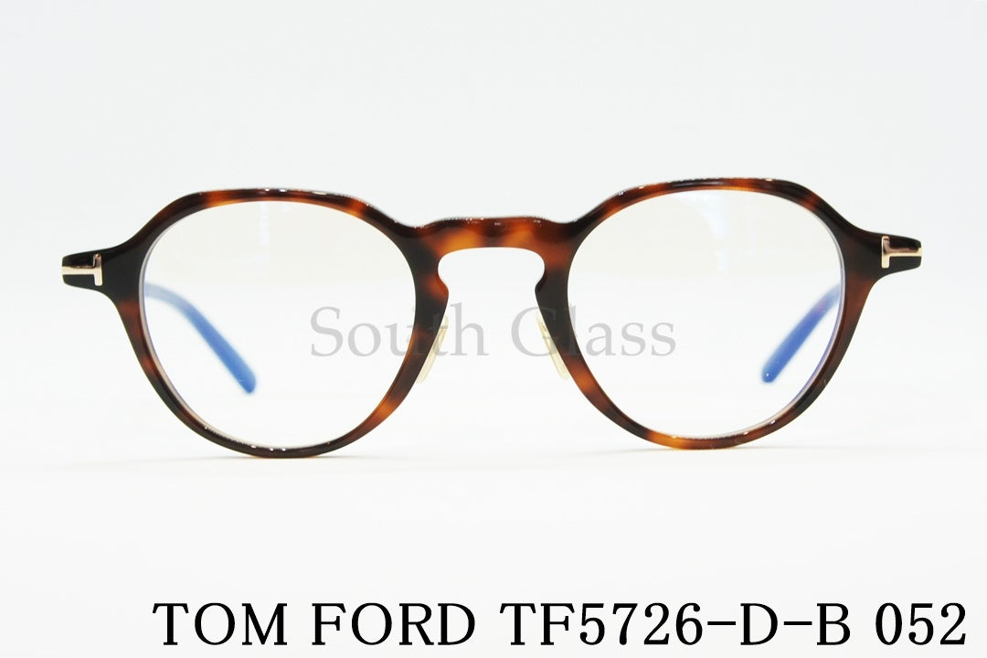 TOM FORD ブルーライトカット メガネ TF5726-D-B 052 クラウンパント ボストン メンズ レディース おしゃれ アジアンフィット トムフォード