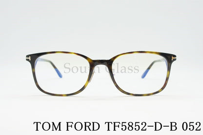 TOM FORD ブルーライトカット メガネ TF5852-D-B 052 スクエア メンズ レディース おしゃれ アジアンフィット トムフォード