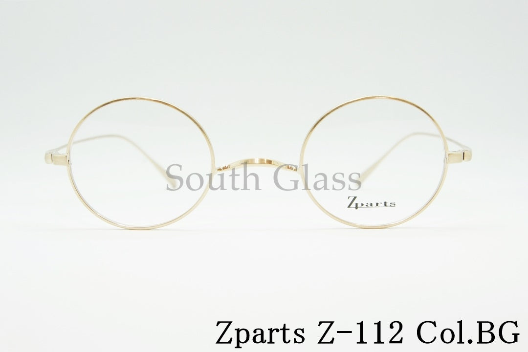 Zparts メガネ Z-112 Col.BG ラウンド 丸メガネ 一山 クラシカル おしゃれ ブランド ジーパーツ 正規品