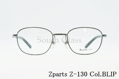 Zparts メガネ Z-130 Col.BLIP ウェリントン メタル おしゃれ ブランド ジーパーツ 正規品